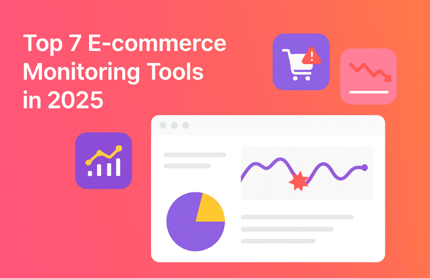 Visual graphic showing top e-commerce monitoring tools and dashboard analytics in 2025